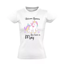 Unicorn queens are born in May női póló (fehér)