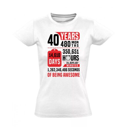40 évnyi adat női póló (fehér)