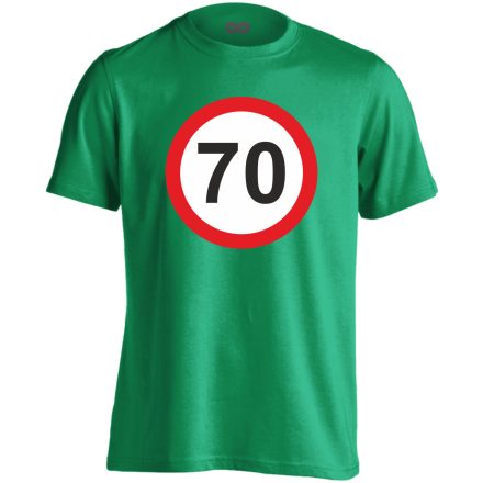 70. születésnap tábla férfi póló (zöld)
