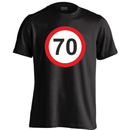 70. születésnap tábla férfi póló (fekete)