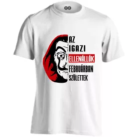 Az igazi ellenállók - február férfi póló (fehér)