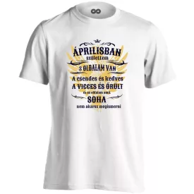 Áprilisban születtem, 3 oldalam van férfi póló (fehér)