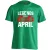 Legends are born in April #4 férfi póló (zöld)