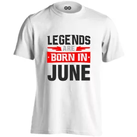 Legends are born in June #6 férfi póló (fehér)