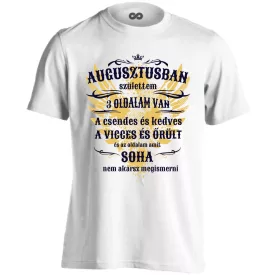   Augusztusban születtem, 3 oldalam van férfi póló (fehér)