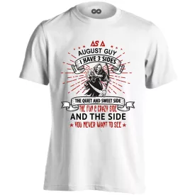 As an august guy I have 3 sides férfi póló (fehér)