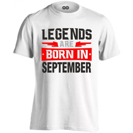 Legends are born in September #9 férfi póló (fehér)
