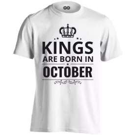 Kings are born in October férfi póló (fehér)
