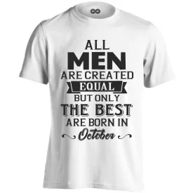 All men are created equal October férfi póló (fehér)