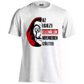 Az igazi ellenállók - november férfi póló (fehér)