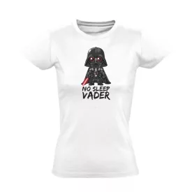No sleep Vader filmes női póló (fehér)