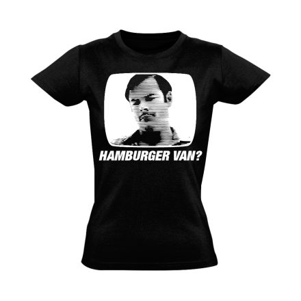 "Hamburger van?" filmes női póló (fekete)