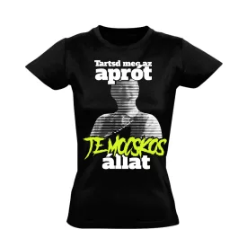 "Tartsd meg az aprót" filmes női póló (fekete)