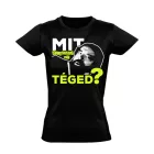 "Mit Érdekel?" filmes női póló (fekete)