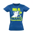 MiAManó? filmes női póló (kék)