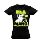 MiAManó? filmes női póló (fekete)