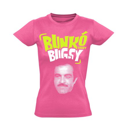 "Bunkó vagy Bugsy" filmes női póló (rózsaszín)