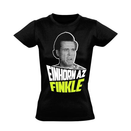 "Einhorn az Finkle" filmes női póló (fekete)