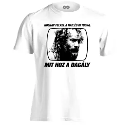   "Ki tudja, mit hoz a dagály" filmes férfi póló (fehér)