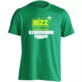Bízz bennem, szakember vagyok férfi póló (zöld)