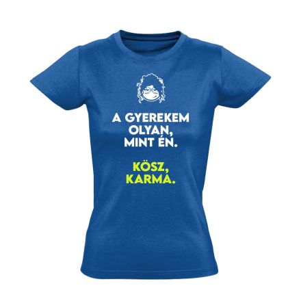 Karma anyás női póló (kék)