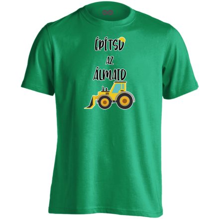 Építsd az álmaid gyerek póló (zöld)
