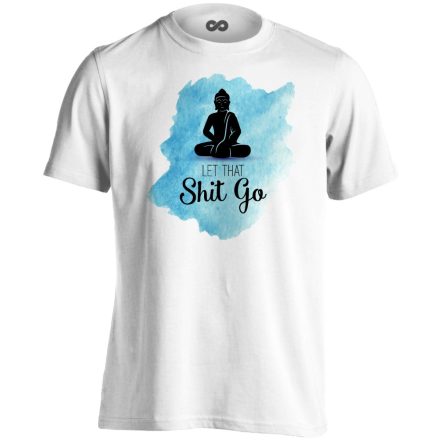Buddha "engedd el" férfi póló ezoterikus (fehér)