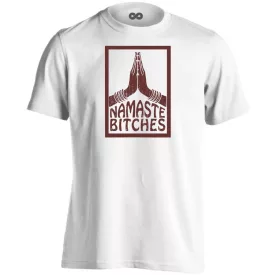 Namaste Bitches ezoterikus férfi póló (fehér)