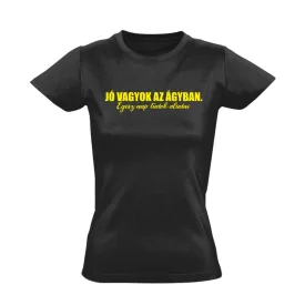 Jó vagyok az ágyban cool női póló (fekete)