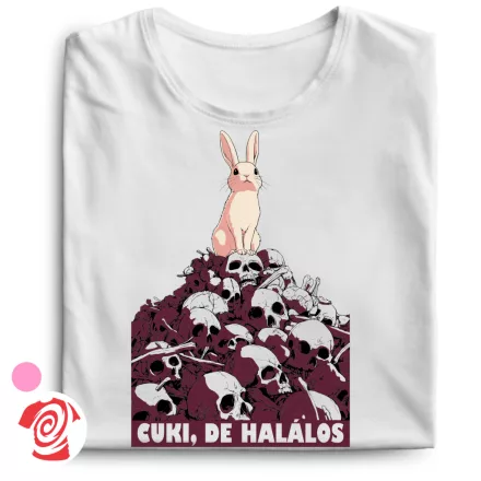 Cuki de halálos cool női póló (fehér)