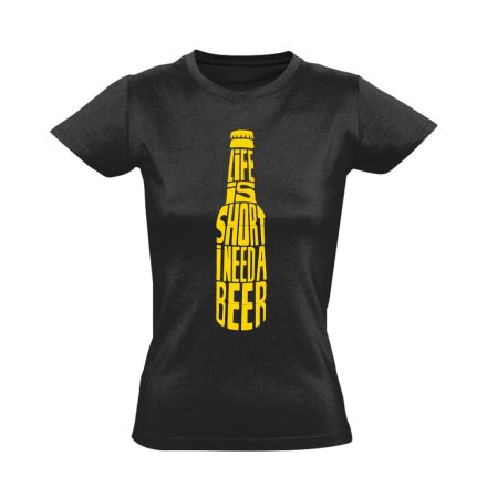 Felirat "sör kell" női póló (fekete)