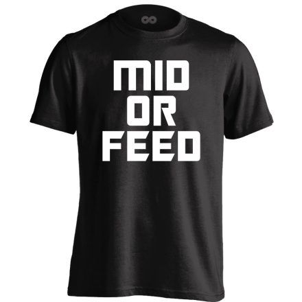 Mid or feed gamer férfi póló (fekete)