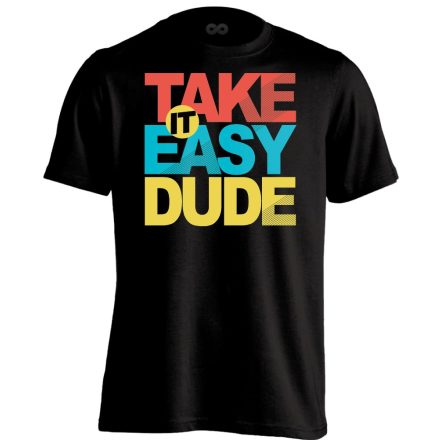 Felirat "take it easy" férfi póló (fekete)