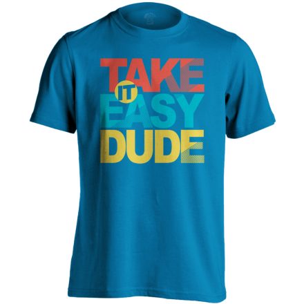 Felirat "take it easy" férfi póló (zafírkék)