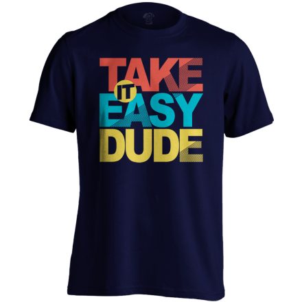 Felirat "take it easy" férfi póló (tengerészkék)