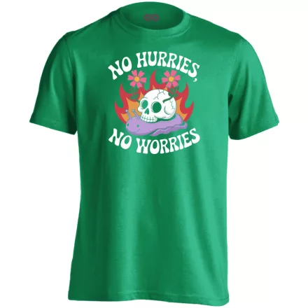 No hurries no worries cool férfi póló (zöld)