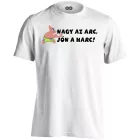 Nagy az arc, jön a harc cool férfi póló (fehér)