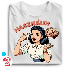 Használd az agyad cool férfi póló (fehér)