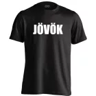 Jövök-megyek férfi póló (fekete)