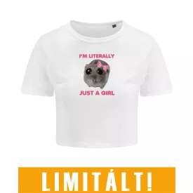 Literally just a girl limitált haspóló (fehér)