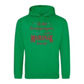   Az első karácsonyom, amikor Mamának hívnak karácsonyi pulóver(kelly zöld)