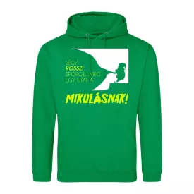 Légy rossz! karácsonyi pulóver(kelly zöld)