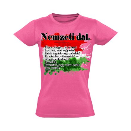 Nemzeti Dal március 15-i női póló (rózsaszín)