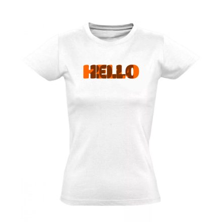 Hello narancs! szilveszteri női póló (fehér)