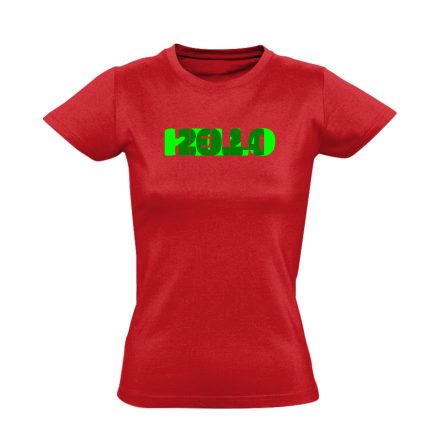 Hello zöld! szilveszteri női póló (piros)