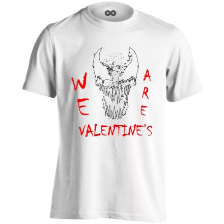 We are Valentine's férfi póló (fehér)