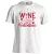 Wine is my valentine 3 valentin napi férfi póló (fehér)