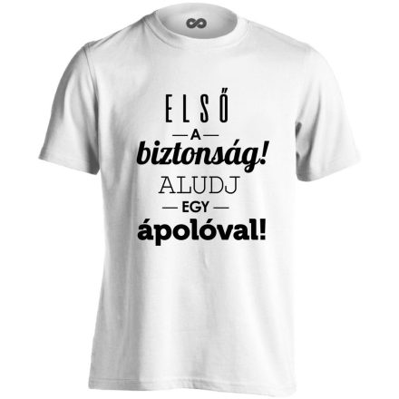 Első a biztonság! ápolós férfi póló (fehér)
