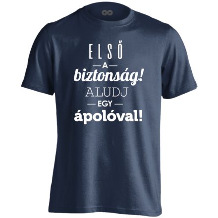 Első a biztonság! ápolós férfi póló (tengerészkék)