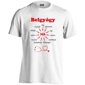 Ha Esik, Ha Fáj! belgyógyászati férfi póló (fehér)